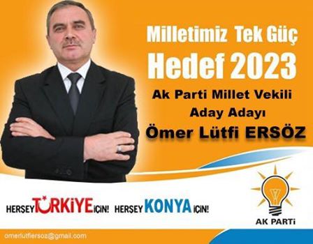 Ömer Lütfi Ersöz Konya'dan Milletvekili Aday Adayı